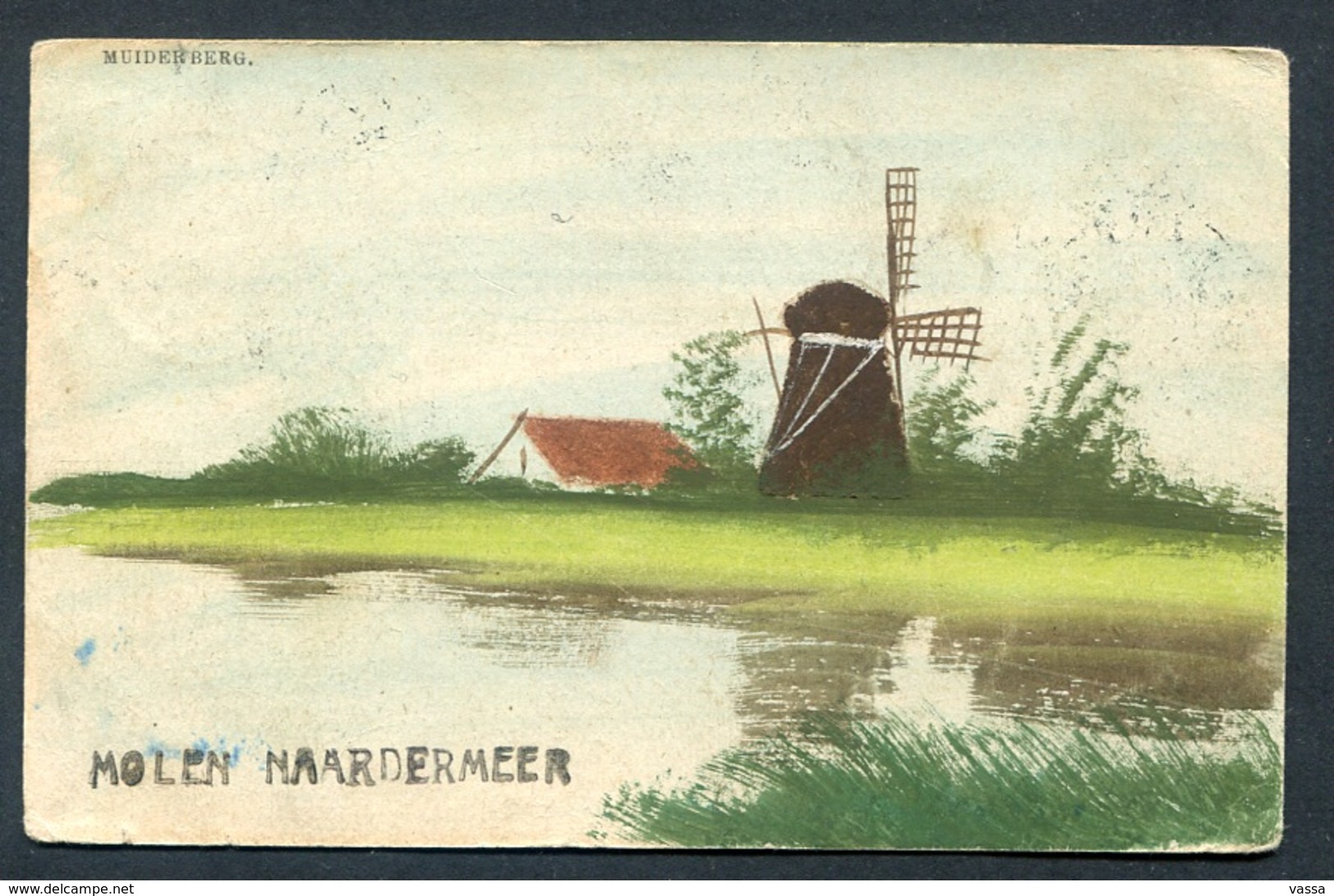 1908 -  Muiderberg (Noord Holland )-  Molen Naardenmeer - Moulin , Mill. Postmark Muiderberg .holland - Naarden