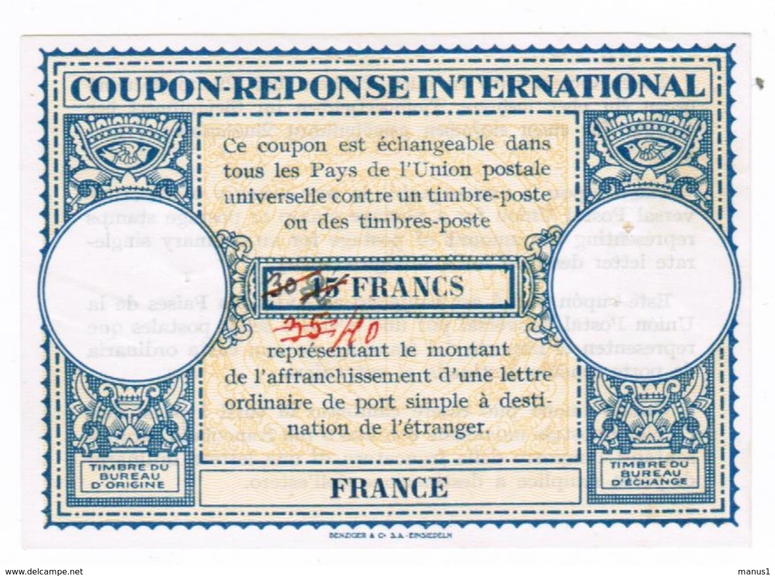 A2-16 - COUPON-REPONSE INTERNATIONAL De 15 Francs RECTIFIE à La Main à 25, 30, 35 Puis 40 FF NEUF - Cupón-respuesta