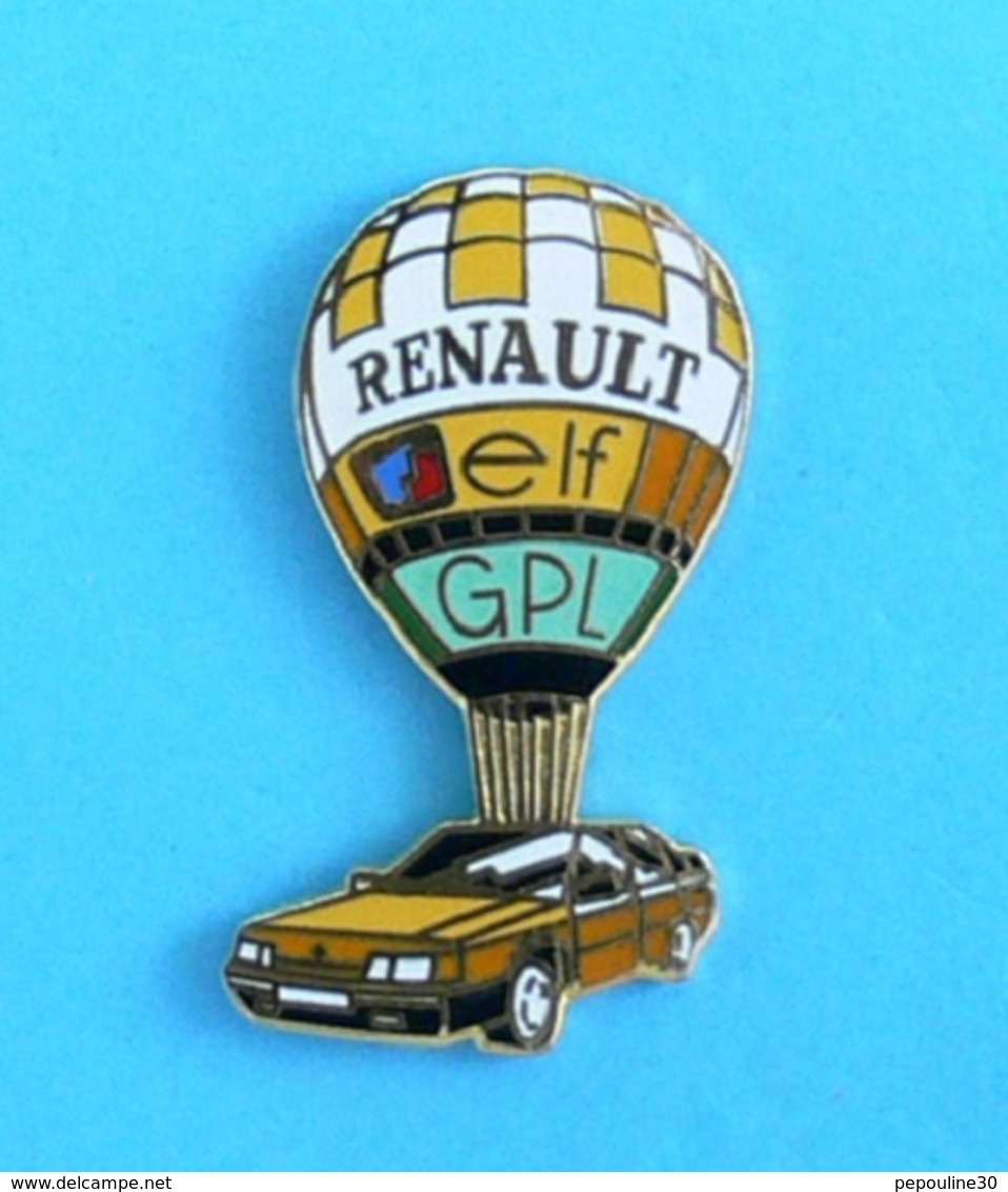 1 PIN'S //   ** MONTGOLFIÈRE / RENAULT 21 TURBO GPL / ELF ** - Fesselballons