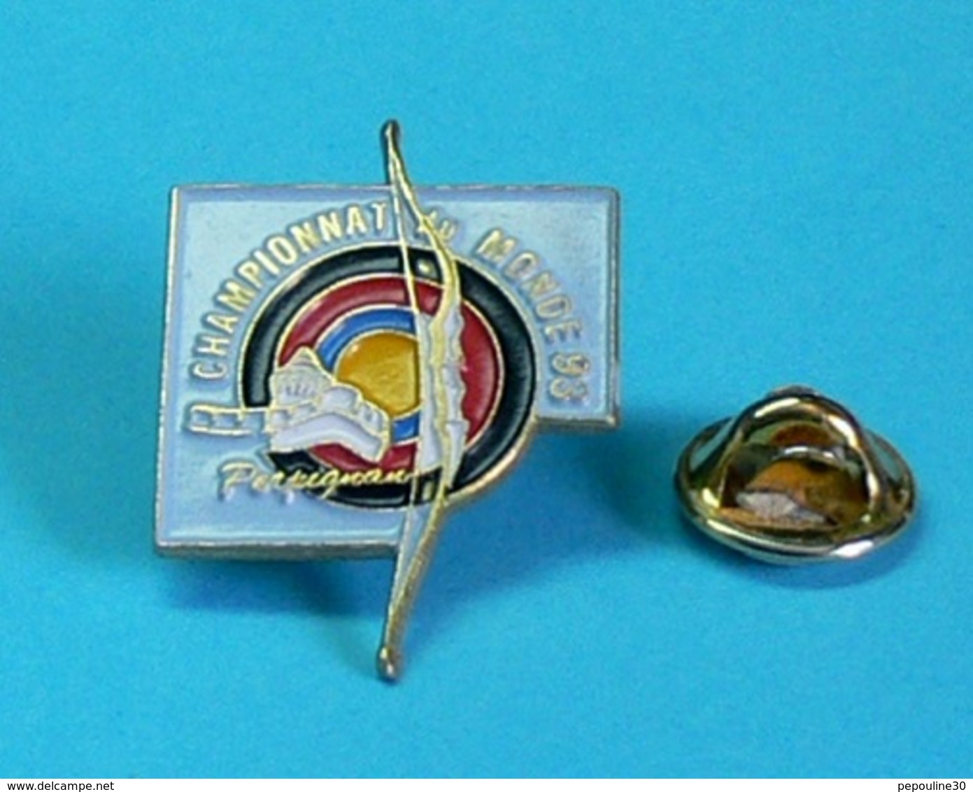 1 PIN'S //   ** TIR A L'ARC / CHAMPIONNAT DU MONDE 1993 / PERPIGNAN / OCCITANIE ** - Archery