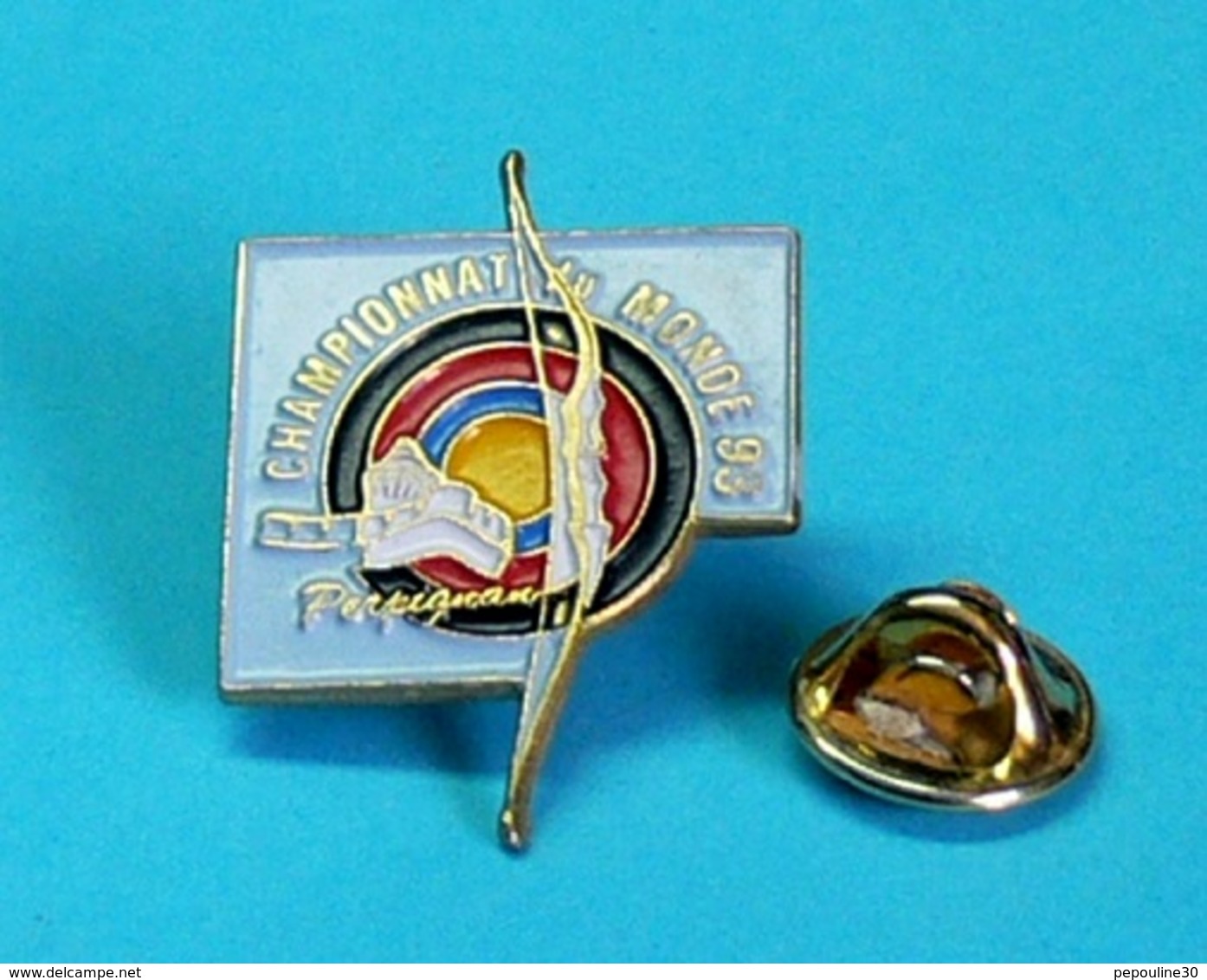 1 PIN'S //   ** TIR A L'ARC / CHAMPIONNAT DU MONDE 1993 / PERPIGNAN / OCCITANIE ** - Archery