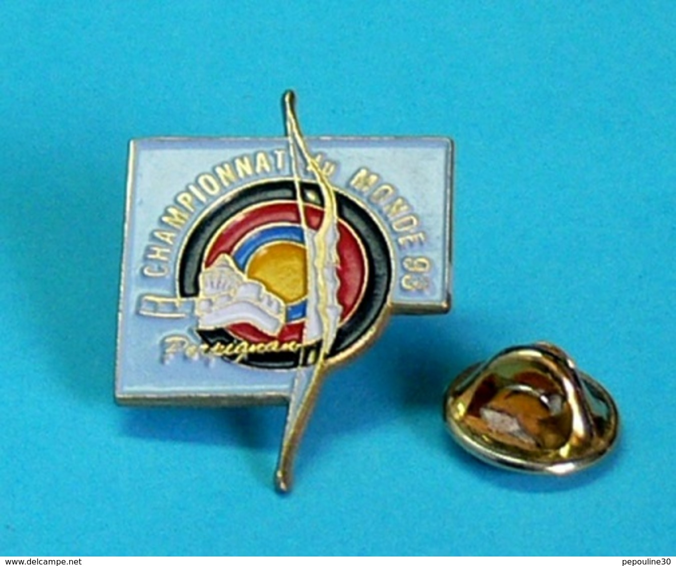 1 PIN'S //   ** TIR A L'ARC / CHAMPIONNAT DU MONDE 1993 / PERPIGNAN / OCCITANIE ** - Archery