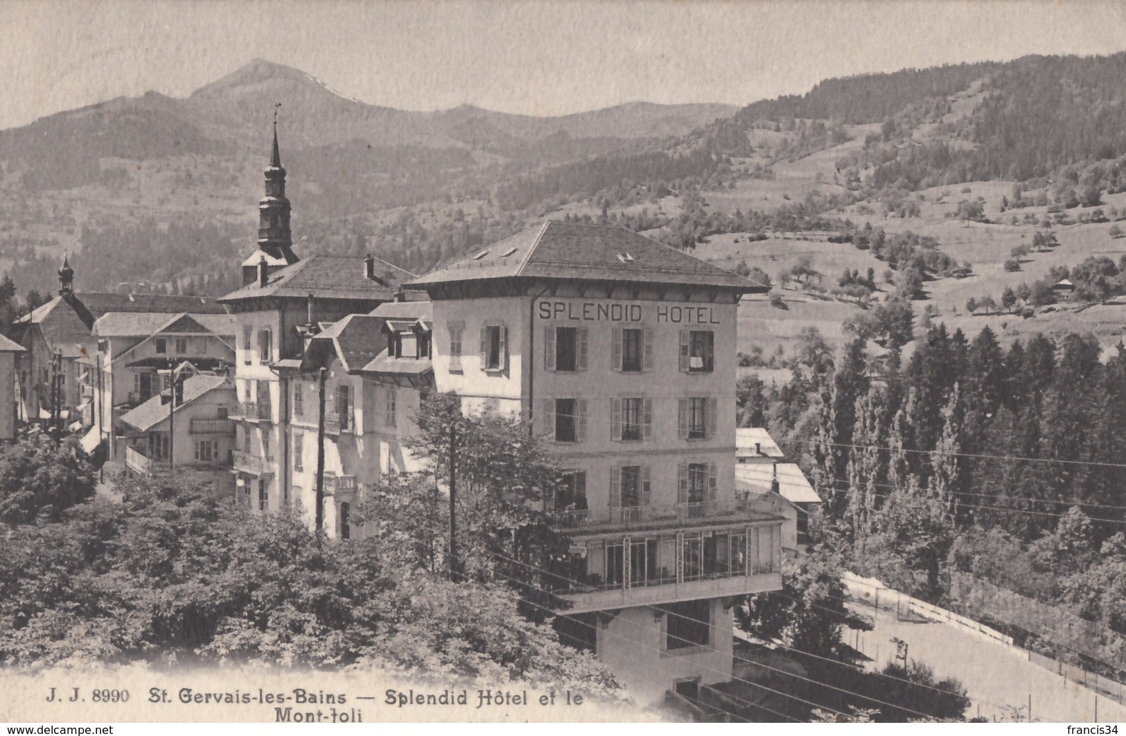 CPA - St Gervais Les Bains - Splendid Hôtel Et Le Mont Joli - Saint-Gervais-les-Bains