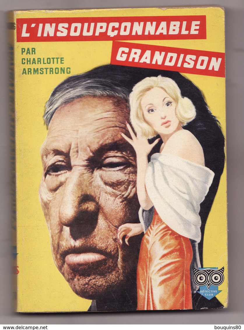 L'INSOUPCONNABLE GRANDISON De CHARLOTTE ARMSTRONG 1958 Détective Club éditeur DITIS - Ditis - Détective Club