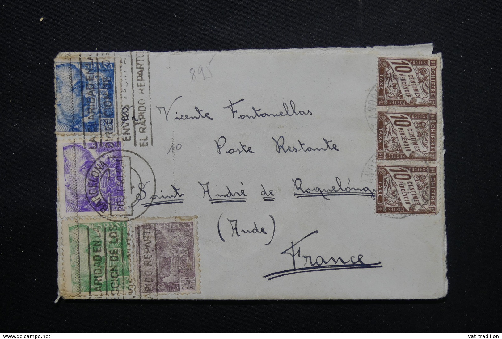 ESPAGNE - Enveloppe De Barcelone Pour La France En 1940, Taxée, Censure Militaire Au Verso, Affr. Quadricolore - L 59117 - Bolli Di Censura Nazionalista