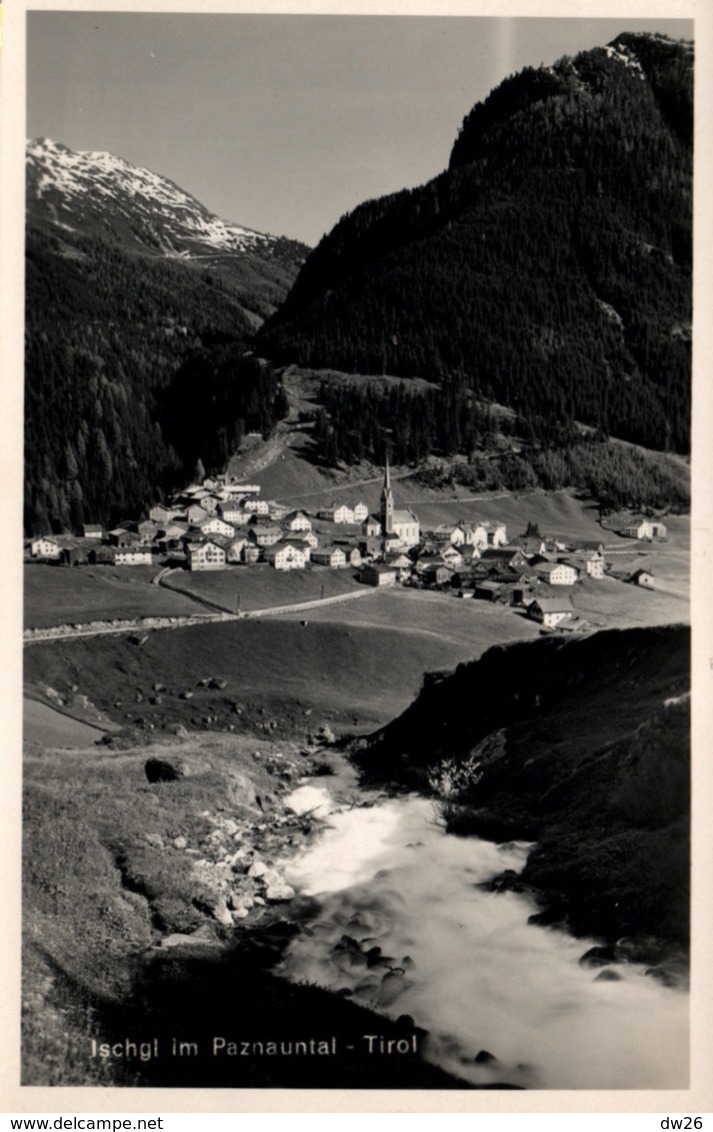 Tyrol, Tirol - Ischgl Im Paznauntal - Carte Non Circulée - Ischgl