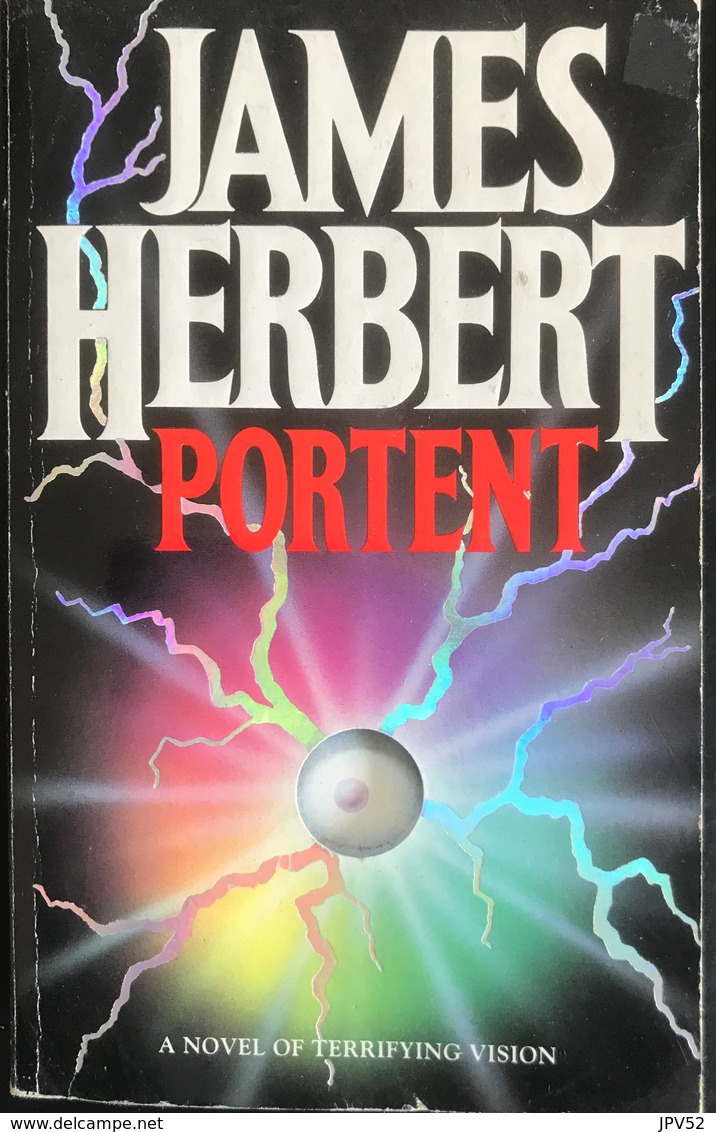 (171) James Herbert - Portent - 413p. - 1993 - A Novel Of Terrifying Vision - Unterhaltung