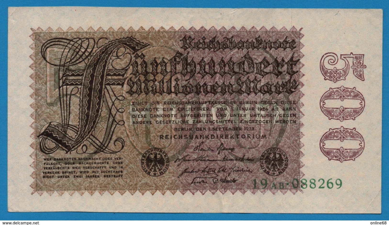 DEUTSCHES REICH 500 Millionen Mark	01.09.1923	# 19AB.088269 P# 110b - 500 Millionen Mark