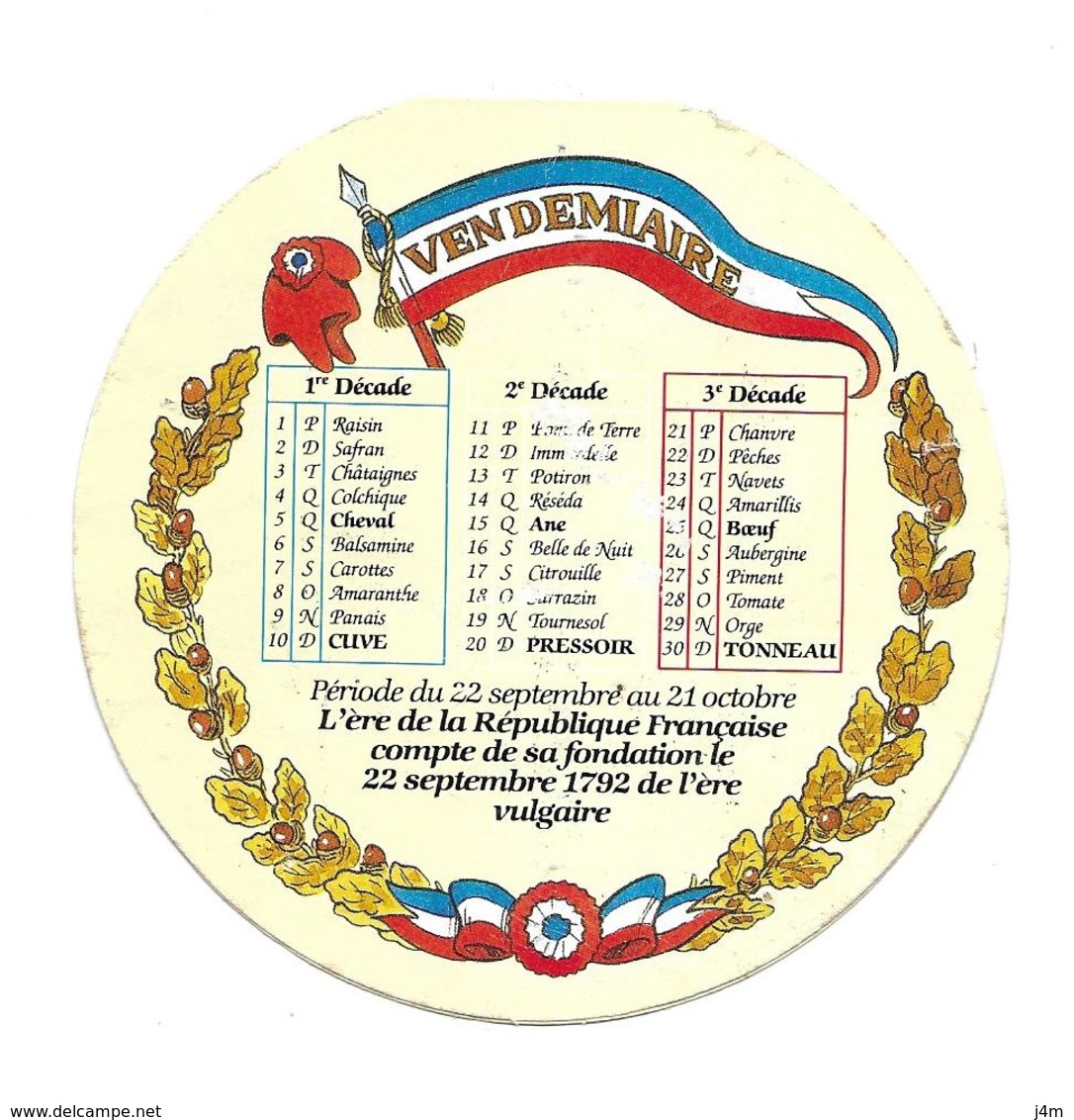 ETIQUETTE De FROMAGE..CAMEMBERT 1791..Calendrier VENDEMIAIRE - Cheese