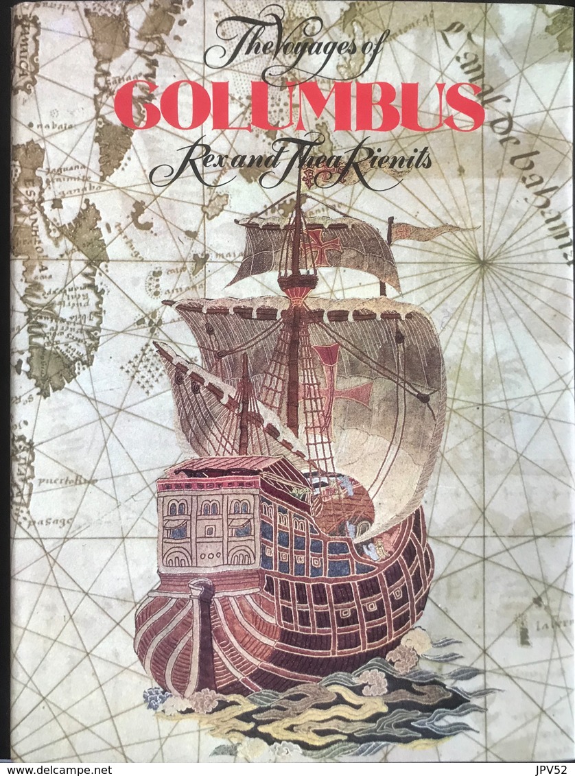 (176) The Voyages Of Columbus - Rex And Thea Rienits - 1970 - 152p. - Reisen