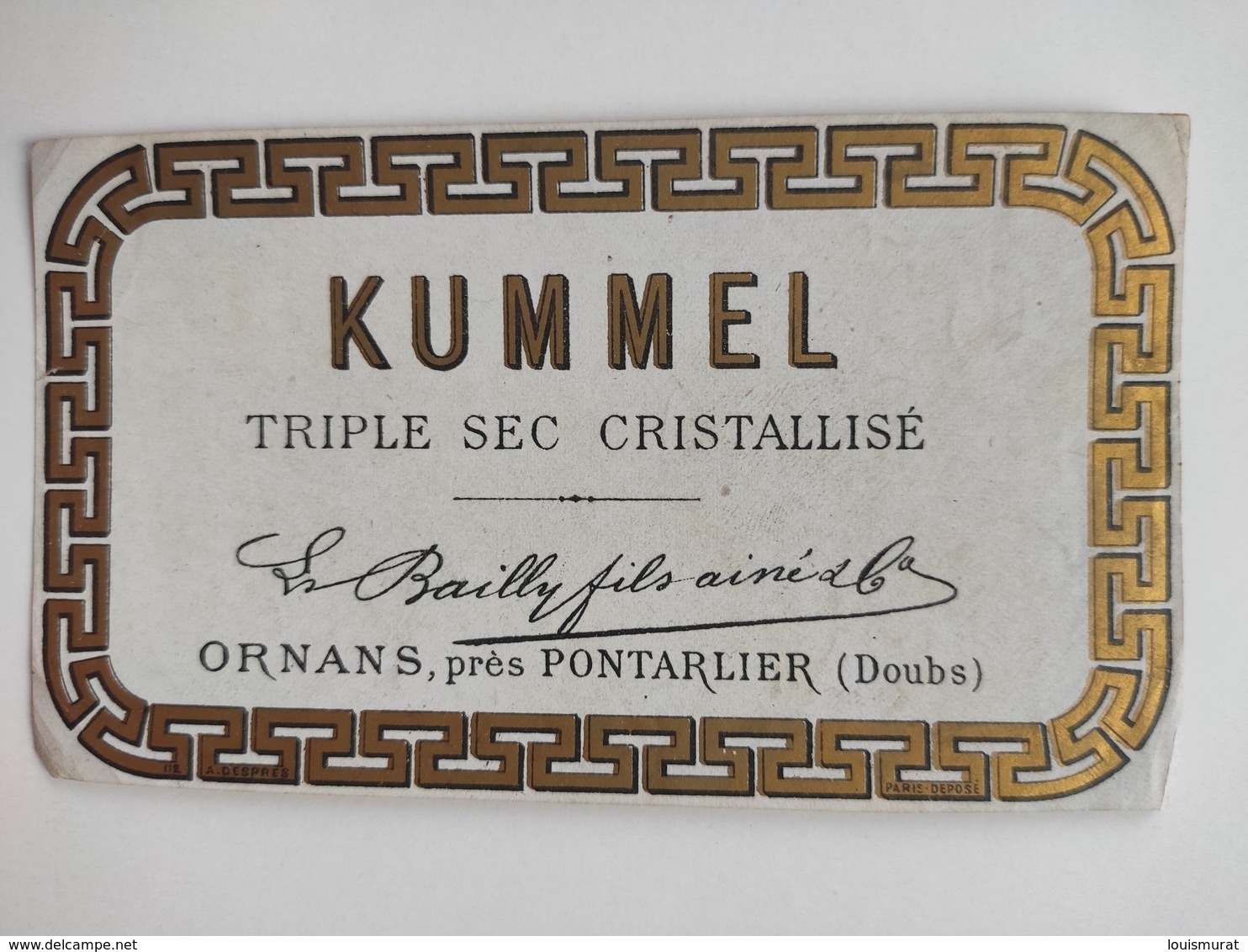 Etiquette Alcool Ancienne - Kummel Triple Sec Cristallisé - Bailly Fils Ainé - Ornans Pontarlier Doubs - - Other & Unclassified