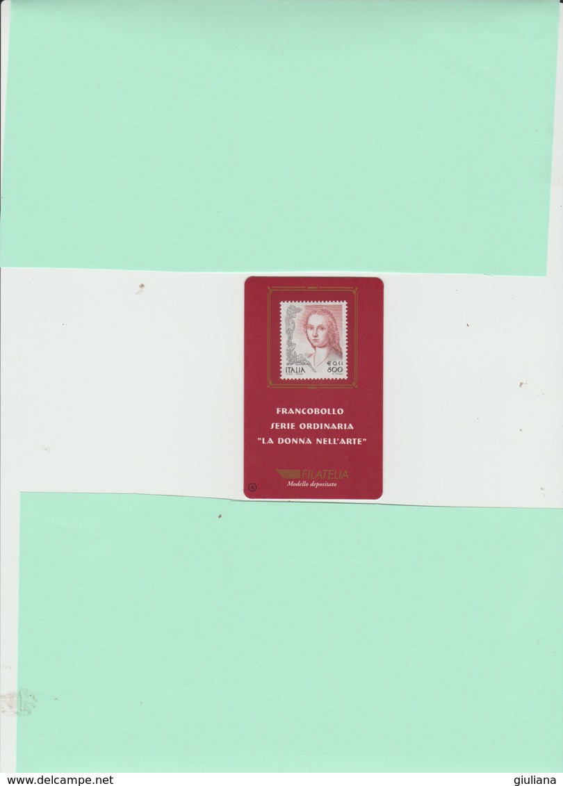 Italia Rep. 1999 - Francobollo Serie Ordinaria "la Donna Nell'arte" L. 800 - Philatelic Cards