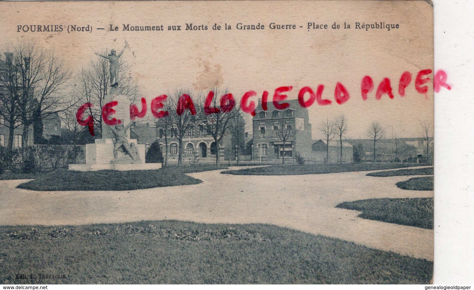 59 - FOURMIES - LE MONUMENT AUX MORTS DE LA GRANDE GUERRE- PLACE DE LA REPUBLIQUE - NORD - Fourmies