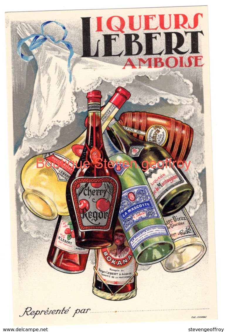 Publicité Avis De Passage Liqueurs Lebert Amboise Alcools - Werbung