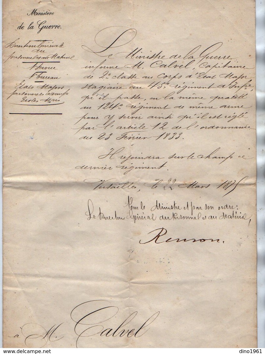 VP17.063 - MILITARIA - VERSAILLES 1875 - Lettre Du Ministère De La Guerre Relative Au Capitaine CALVEL Du 54 è Rgt D'Inf - Dokumente