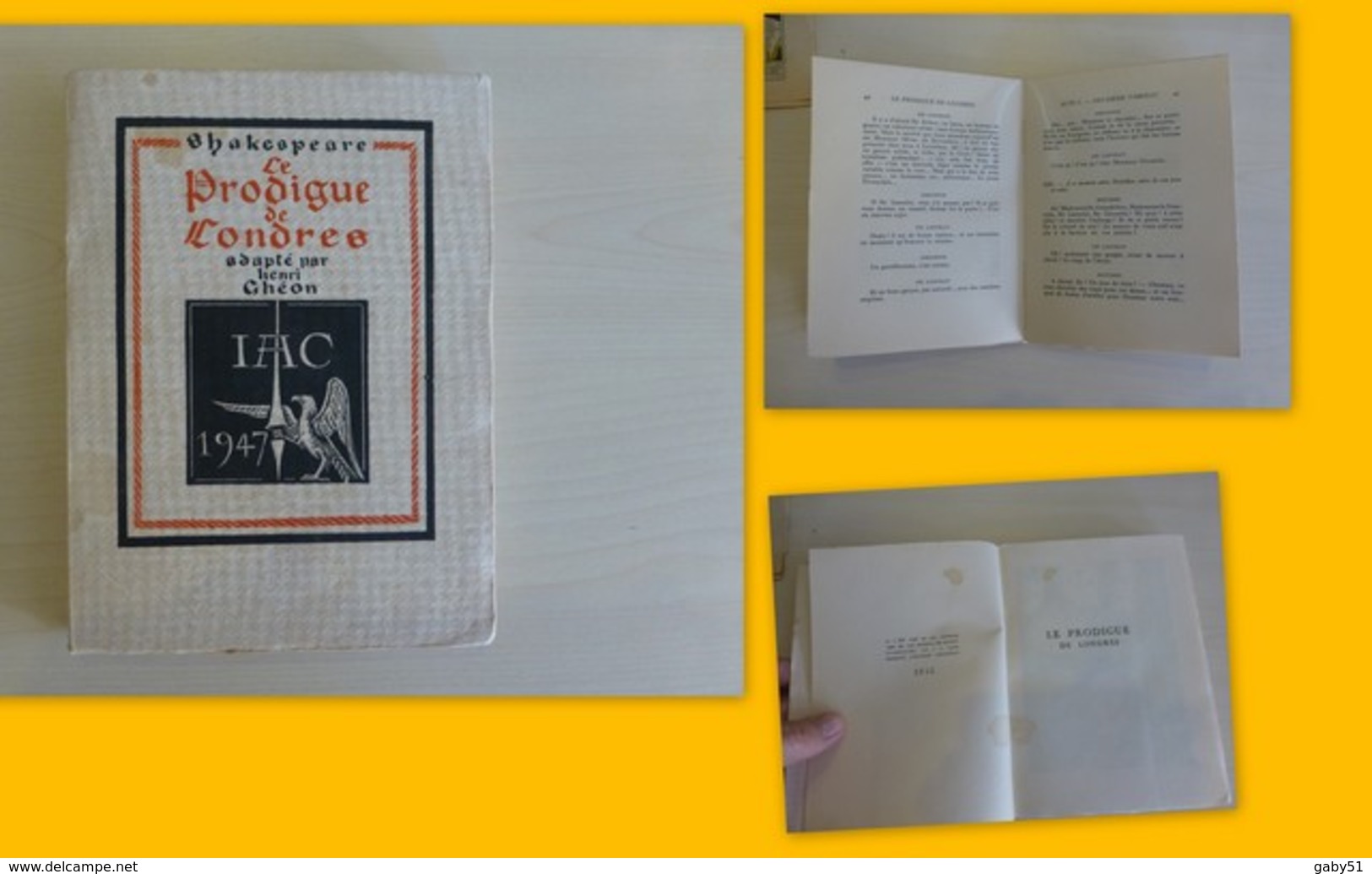 Le Prodigue De Londres, Shakespeare, Henri Guéon, Dalphica 1947, Exemplaire N° 1641, Non Coupé ; L08 - 1901-1940