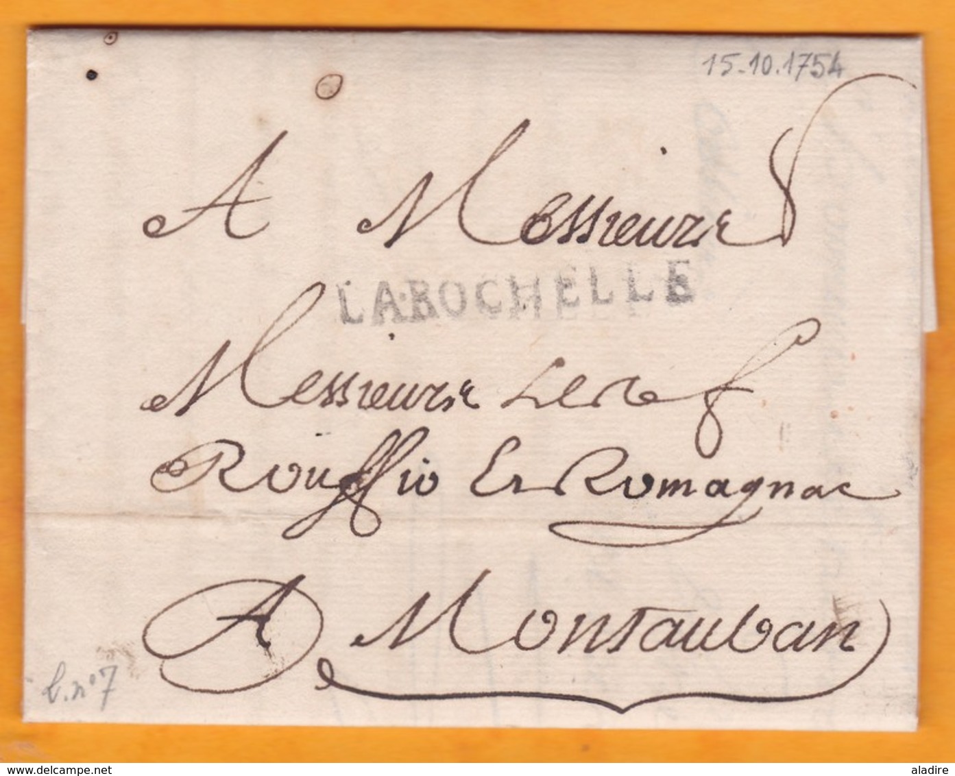 1754 - Marque Postale  La Rochelle, Auj. Charente Maritime Sur LAC Vers Montauban, Auj .Tarn Et Garonne - 1701-1800: Précurseurs XVIII
