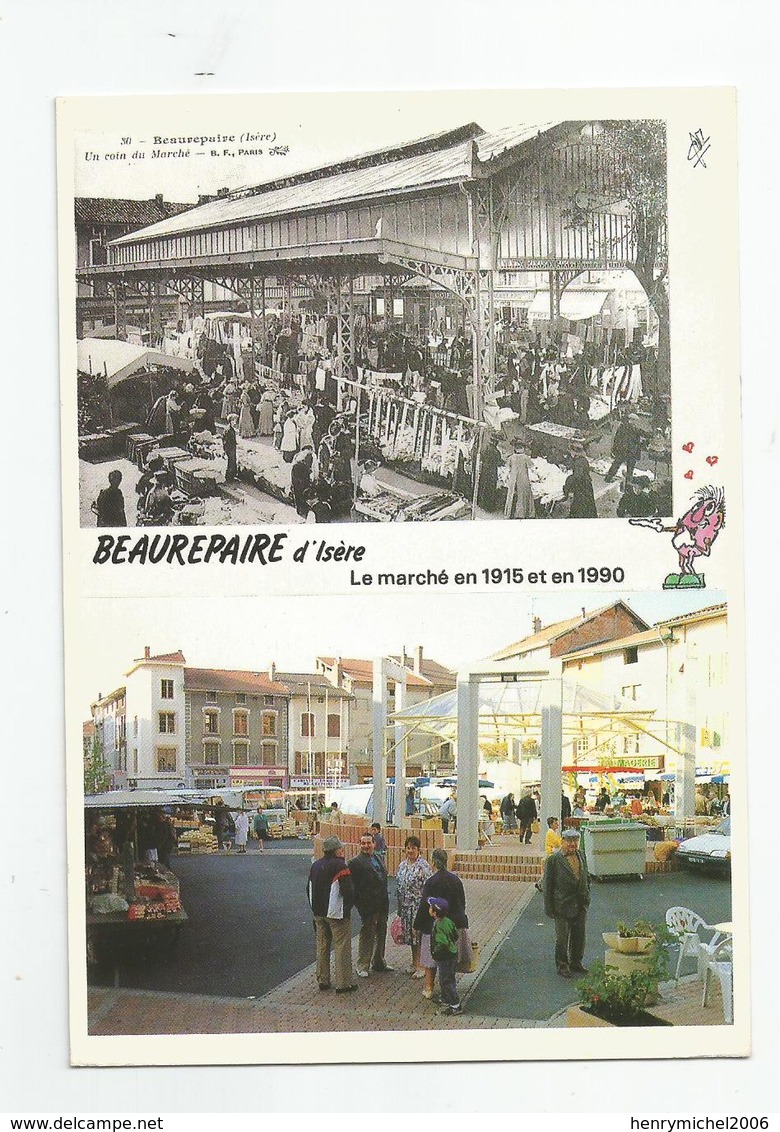 38 Isère Beaurepaire Le Marché En 1915 Et 1990 - Beaurepaire