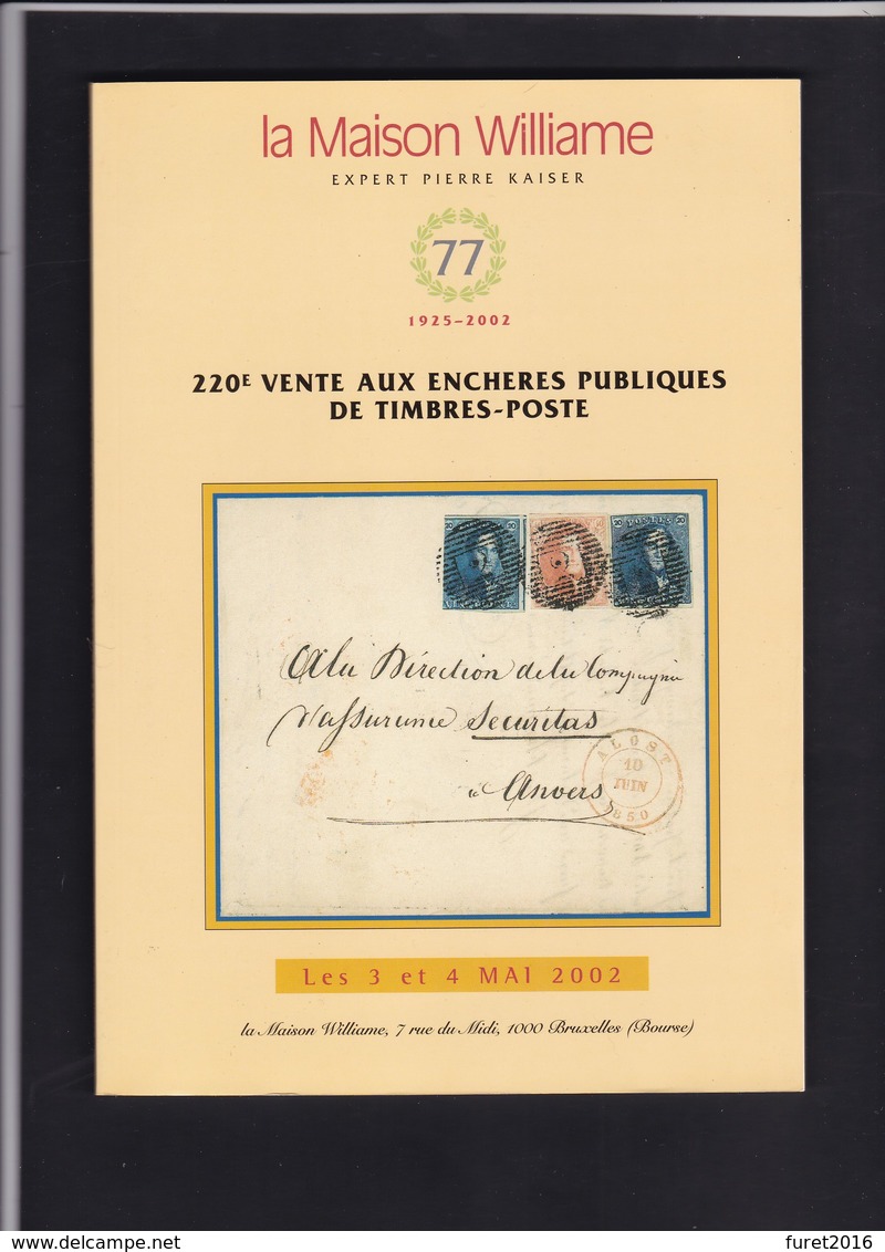 CATALOGUE DE VENTE WILLIAM N° 220 à 224 , 226 à 229 Et 231 (10 Catalogues ) Dont Collection  Moens Waroquiers - Catalogues For Auction Houses