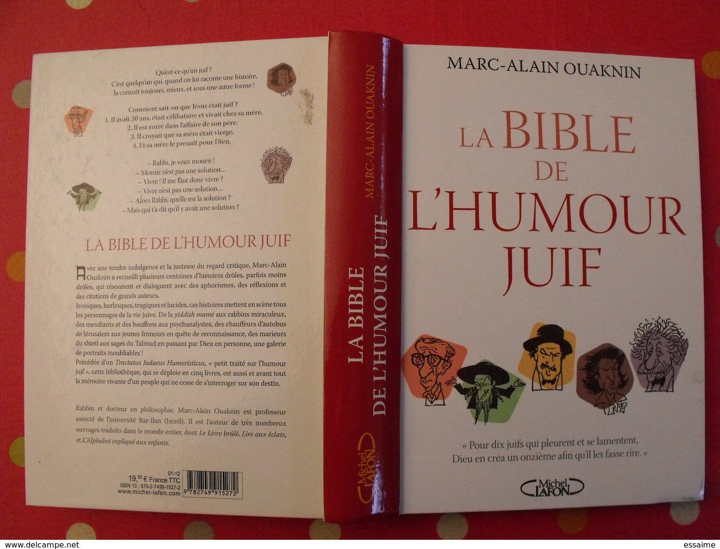 La Bible De L'humour Juif. Marc-Alain Ouaknin. éditions Michel Lafon 2011. - Humour