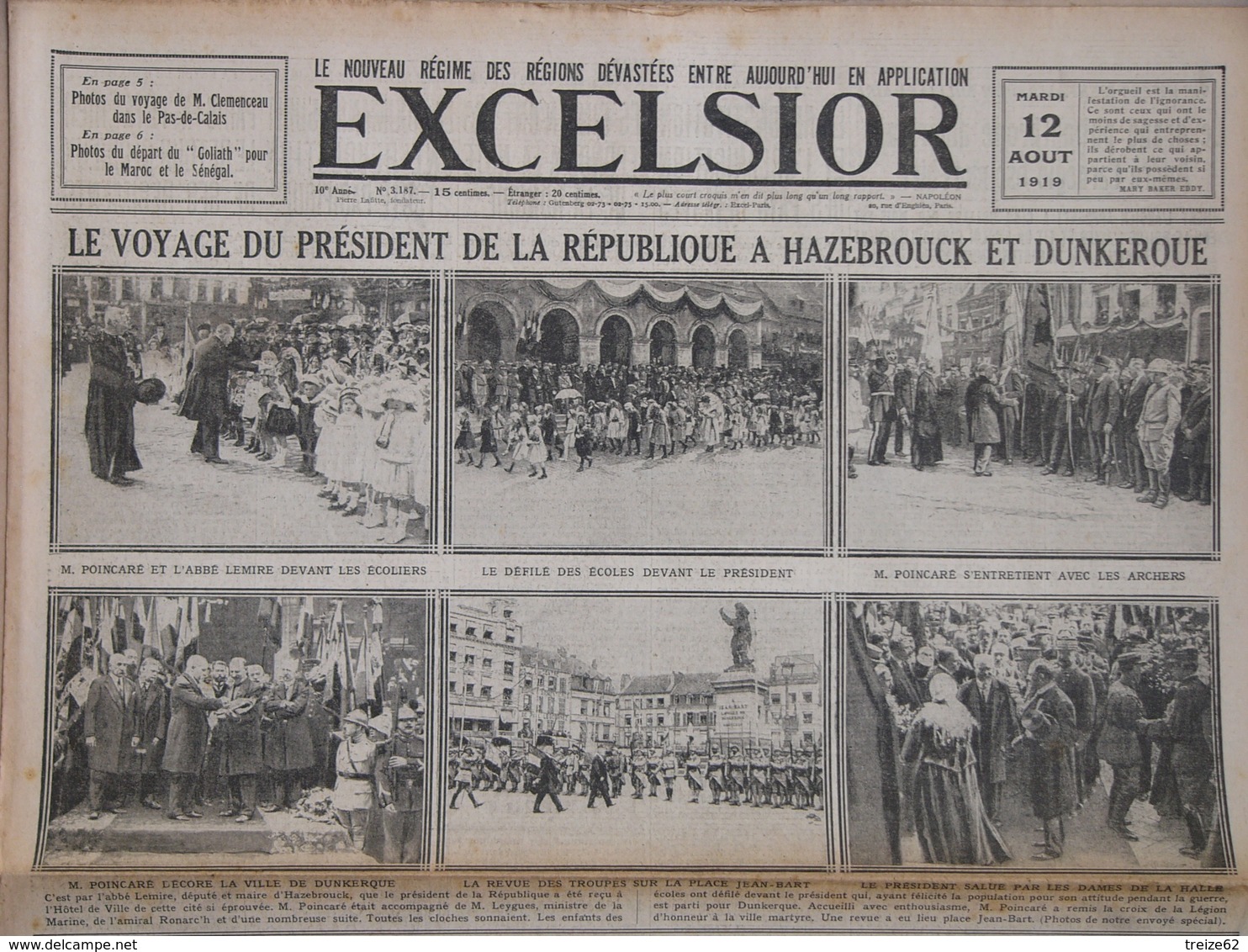 Journal EXCELSIOR 12 Août 1919 Le Président à HAZEBROUCK Et DUNKERQUE CLEMENCEAU à LENS CARVIN BETHUNE OIGNIES - 1914-18