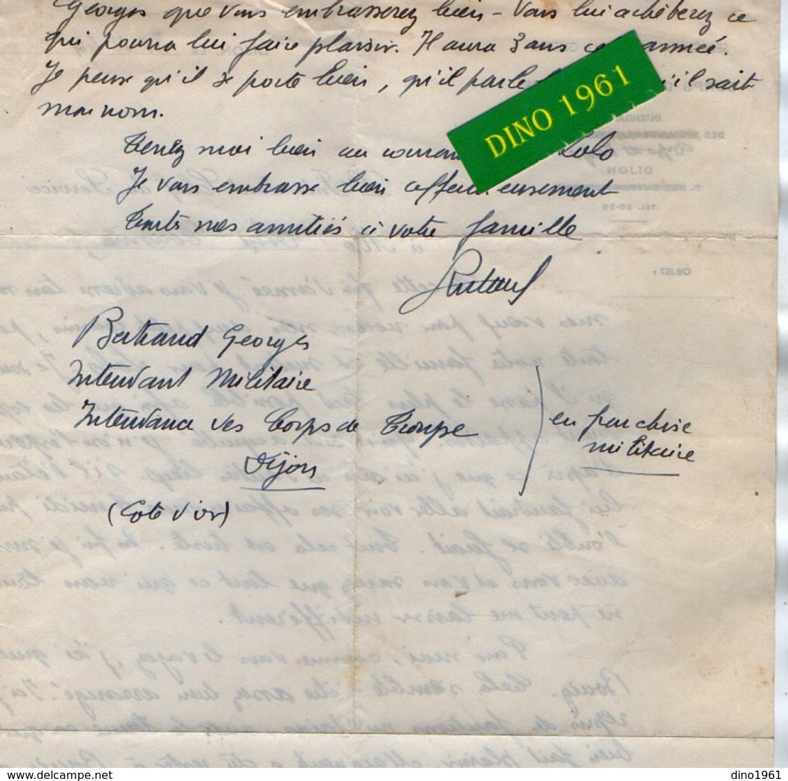 VP17.073  MILITARIA - Guerre 39 / 45 - Lettre De G.BERTRAND Intendant Militaire / Intendance Des Corps De Troupe à DIJON - Documentos