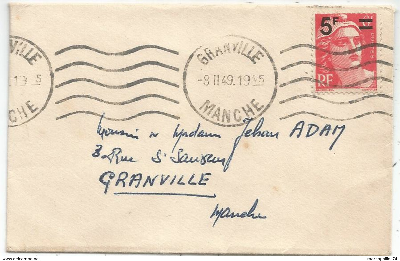 GANDON N°827 SEUL MIGNONNETTE GRANVILLE 8.II.1949 POUR GRANVILLE MANCHE AU TARIF - 1945-54 Marianne Of Gandon