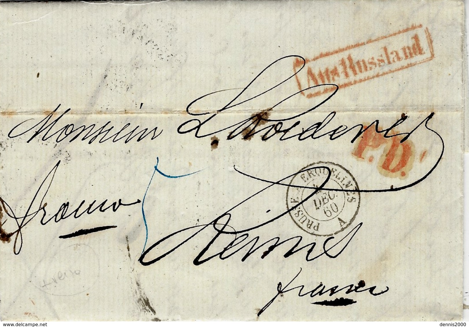 1860- Letter From St Petersbourg To Rheims ( France )" Franco" + P.D.   Entrance PRUSSE A ERQUELINES - A  Black - Marques D'entrées