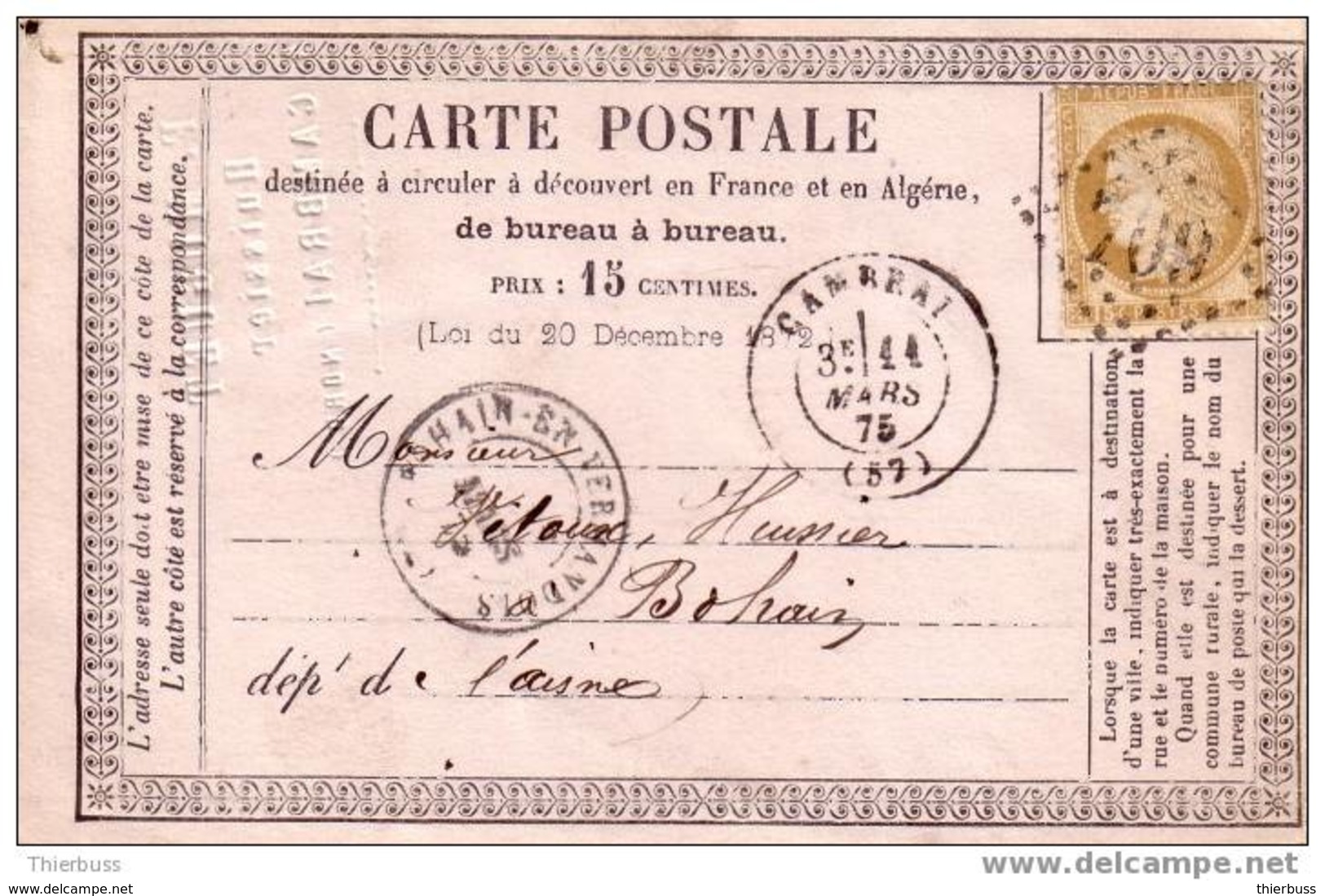 Carte Precursseur De Cambrai 11/3/1875 Obliteartion Gros Chiffre - Precursor Cards