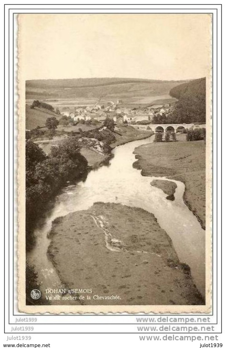 DOHAN ..--  Vu Du Rocher De La Chevauchée . - Bouillon