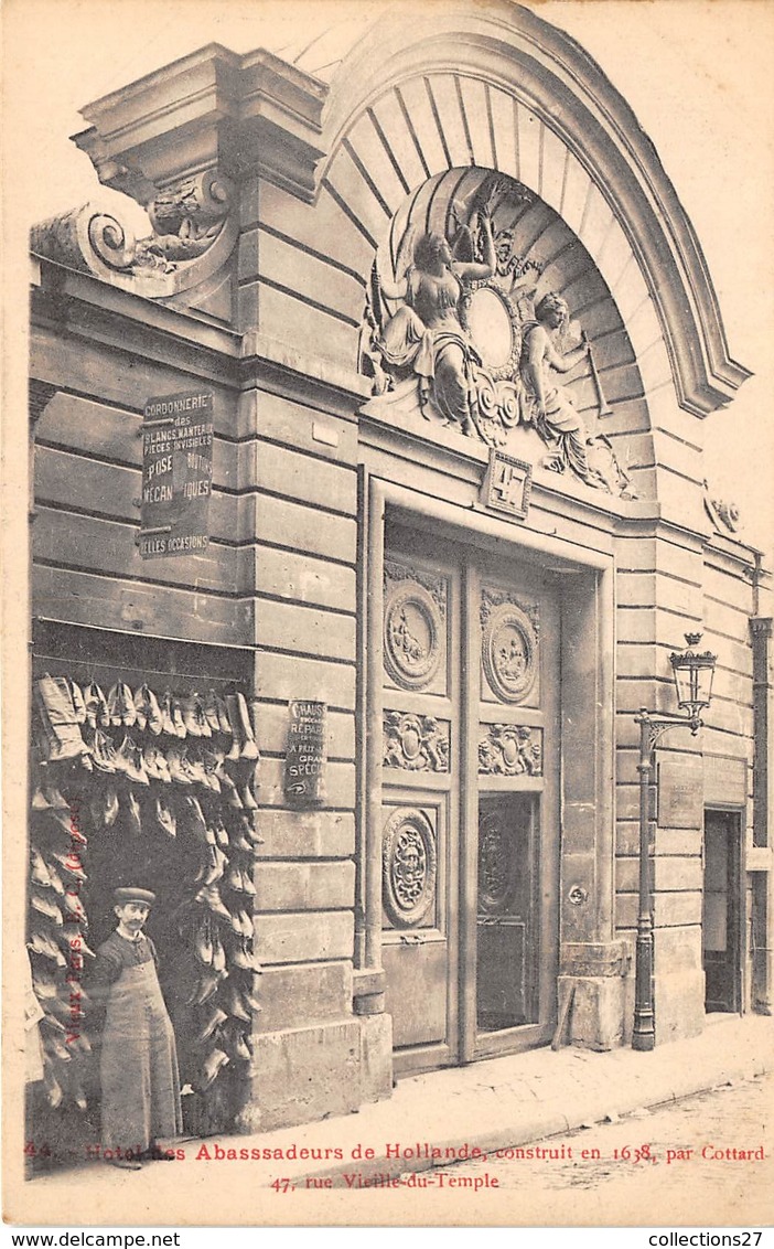 PARIS-75004- 47 RUE VIEILLE -DU-TEMPLE- HÔTEL DES ABASSADEURS DE HOLLANDE CONSTRUIT EN 1638 PAR COTTARD - Arrondissement: 04