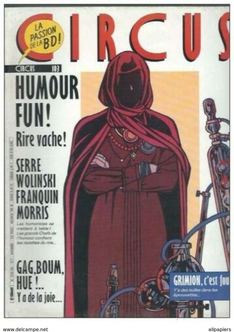 Circus N°103 Humour Fun Rire Vache - Serre - Wolinski - Franquin - Morris - Bulles En Poche - News De 1986 - Circus