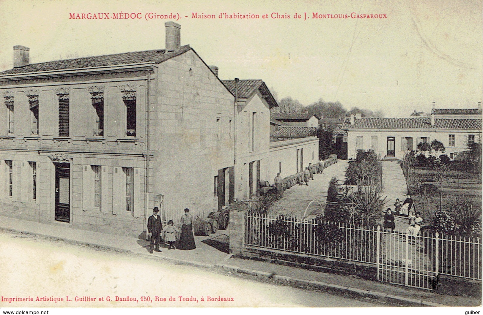 33 Margaux Medoc Proprieté J. Mont Louis Gasparoux Les Chais Et Maison D'habitation - Margaux