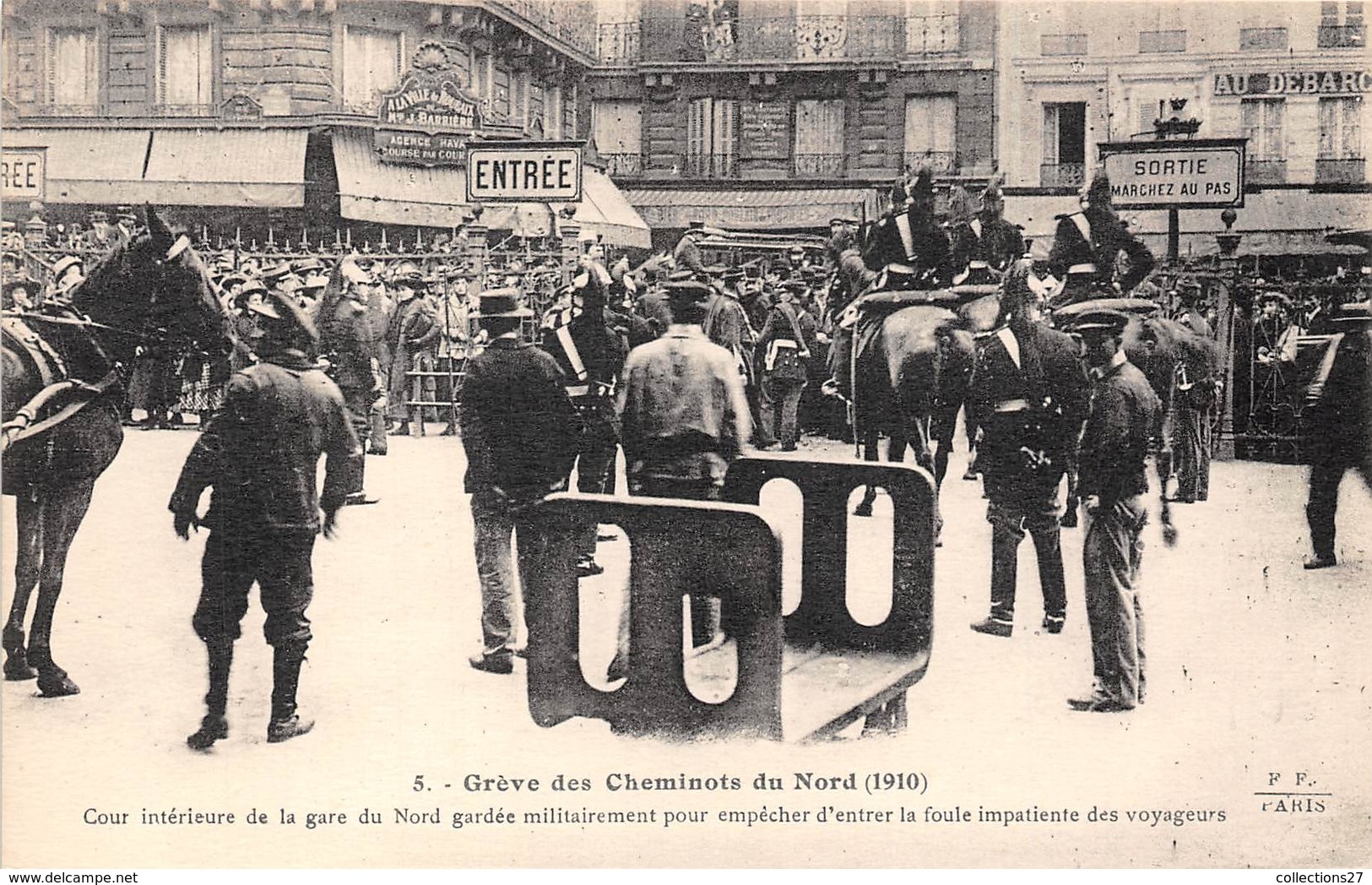 GREVE DES CHEMINOTS DU NORD 1910, COUR INT DE LA GARE DU NORD GARDEE MILITAIREMENT POUR EMPÊCHER D'ENTRER LA FOULE... - Métro Parisien, Gares