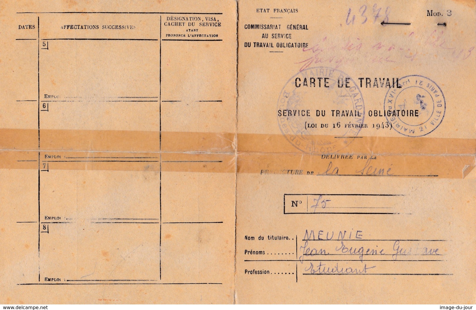 CARTE DE TRAVAIL SERVICE DU TRAVAIL OBLIGATOIRE S.T.O TAMPON MAIRIE DE GARDANNE CARTE IDENTITÉ ETAT FRANÇAIS WWII 1943 - Documenti Storici