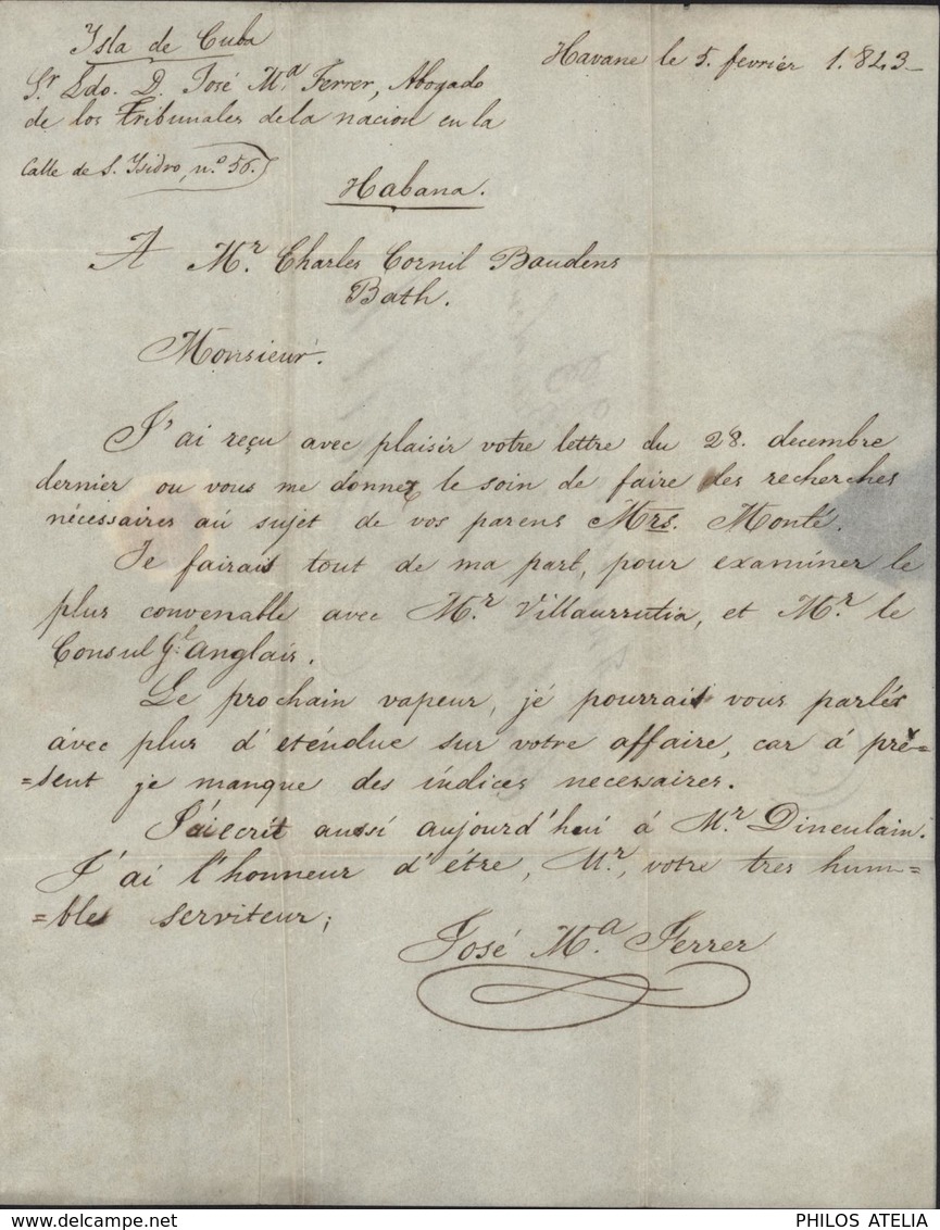 Lettre De L'Isla De Cuba La Havane 5 FEVRIER 1843 Pour L'Angleterre Par Vapeur Anglais CAD BATH MR 6 1843 A Taxe - Vorphilatelie