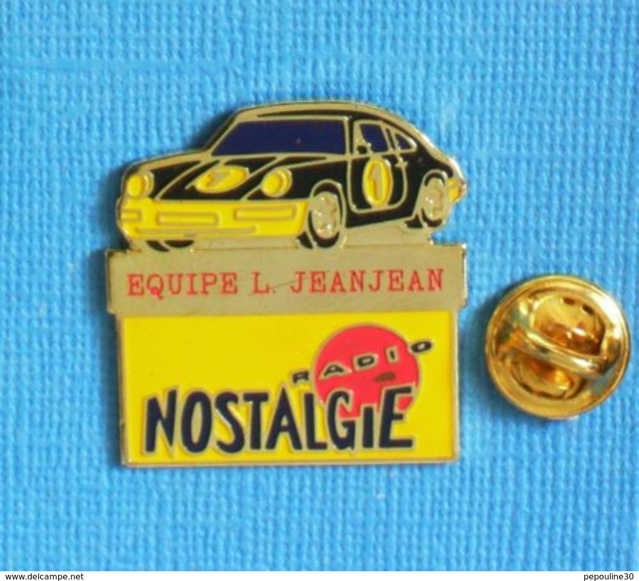 1 PIN'S //  ** PORSCHE / ÉQUIPE L. JEANJEAN / RADIO NOSTALGIE ** - Porsche