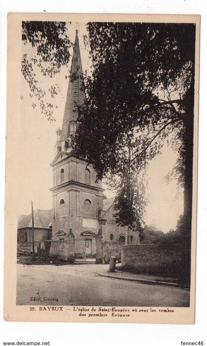 14 - BAYEUX - L'Eglise De Saint Exupère Où Sont Les Tombes Des Premiers Evêques  (C44) - Bayeux