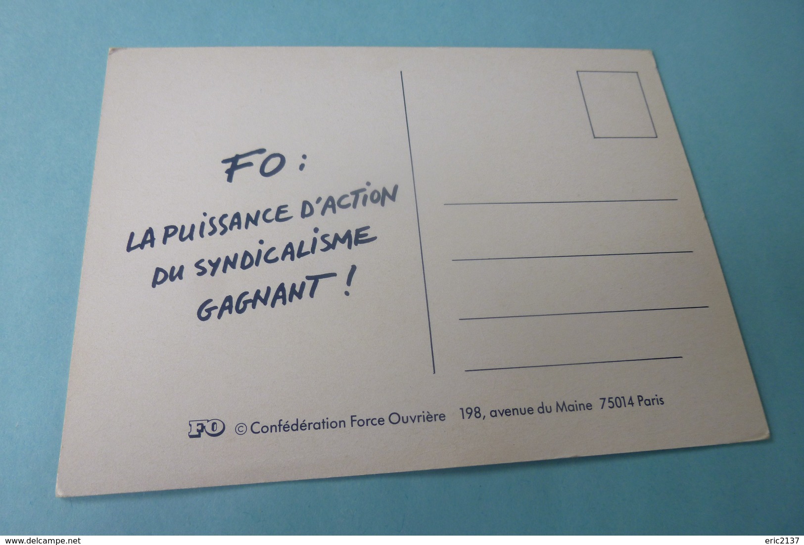 CARTE PUBLICITE FORCE OUVRIERE ...FO .... - Sindicatos