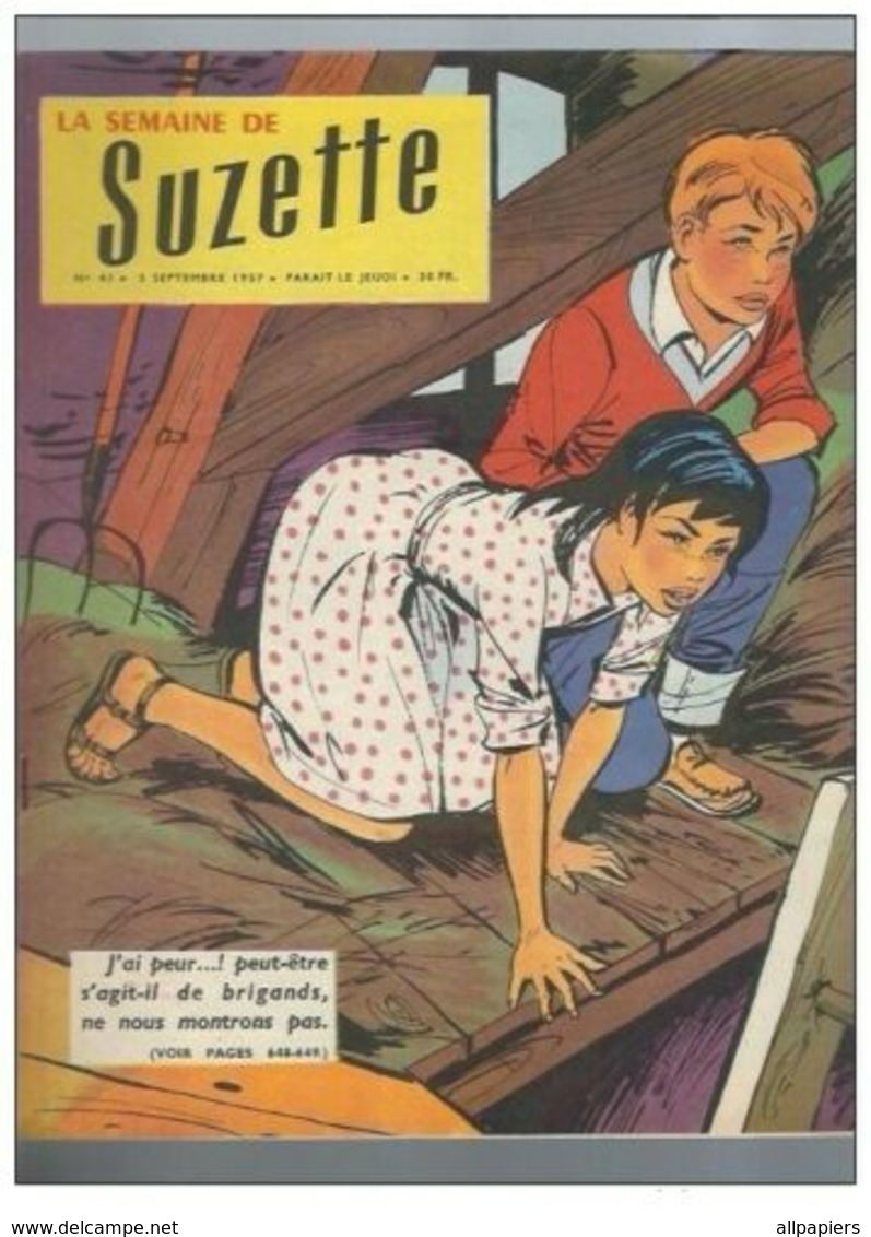 La Semaine De Suzette N°41 Soisik Et Marita - Le Nylon Et Les Plastiques - Pendant L'orage - Le Secret De L'automate - La Semaine De Suzette