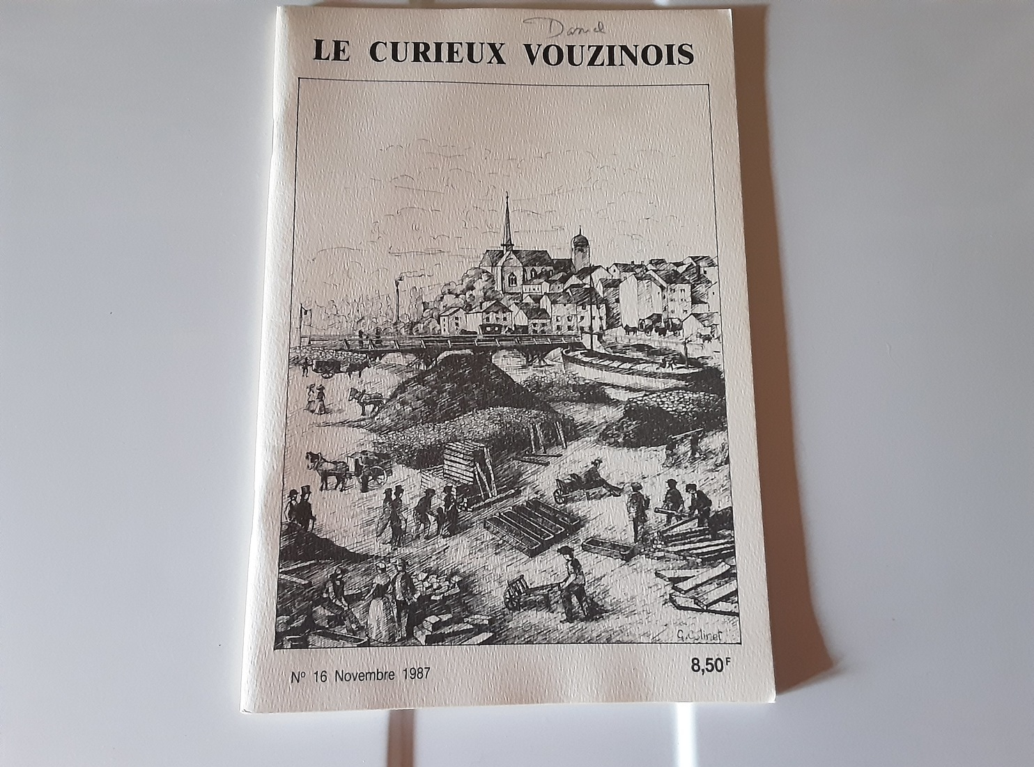 Le Curieux Vouzinois N°16 Novembre 1987. Le Port De Vouziers, Les Tourbières - 1950 à Nos Jours