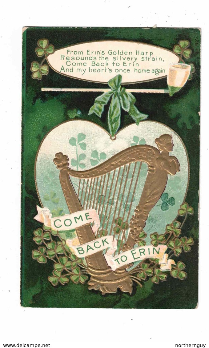 ST. PATRICK'S DAY, "Come Back To Erin", 1908 Postcard From Canada - Saint-Patrick's Day