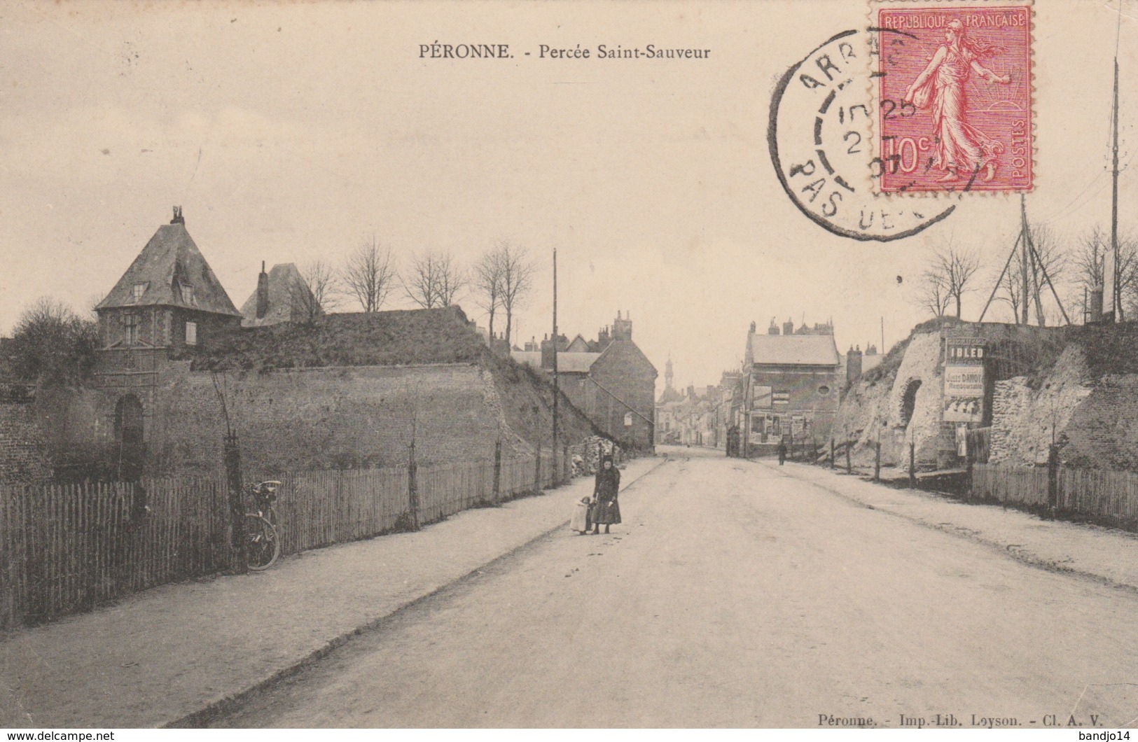 Peronne  - Percée  Saint Sauveur- Scan Recto-verso - Peronne