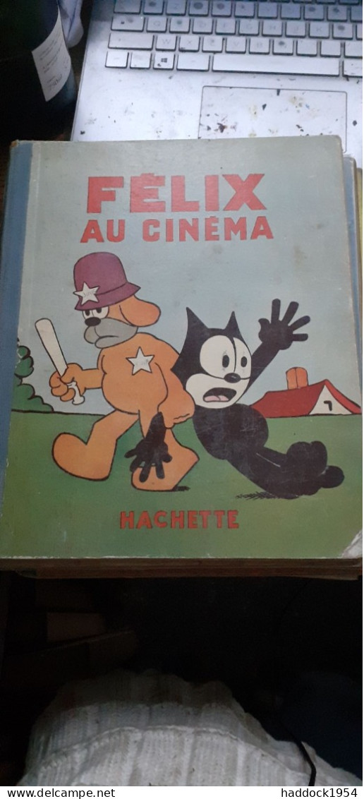 Félix Au Cinéma PAT SULLIVAN Hachette 1932 - Félix Le Chat