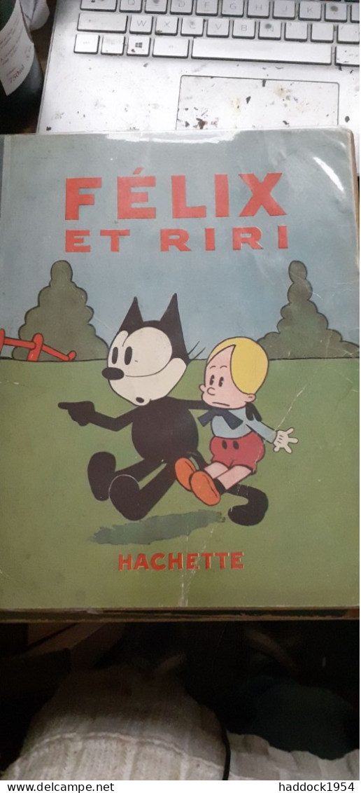 Félix Et Riri PAT SULLIVAN Hachette 1934 - Félix De Kat