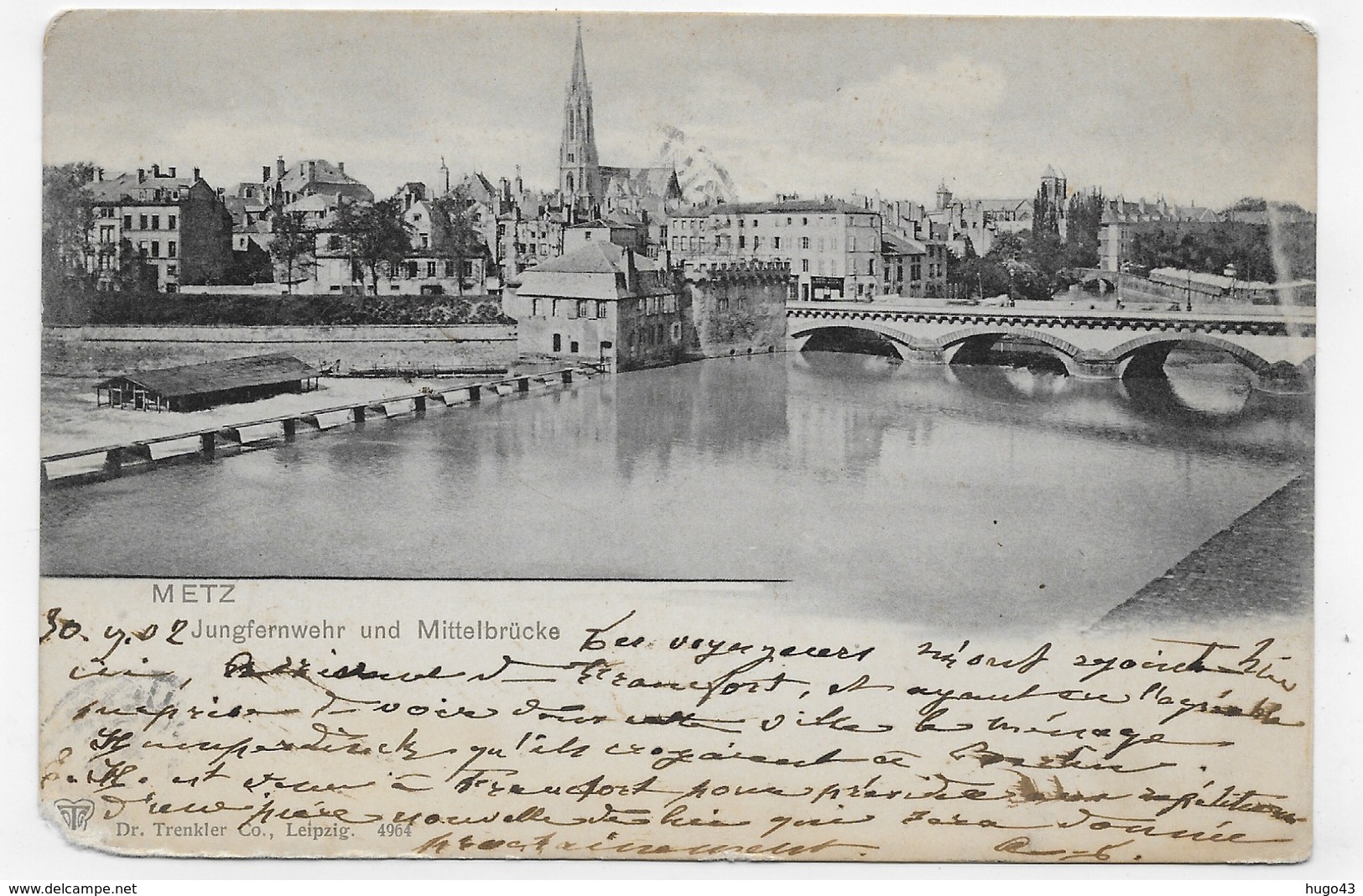 (RECTO / VERSO) METZ EN 1902 - JUNGFERNWEHR UND MITTELBRUCKE - BEAU CACHET ET TIMBRE ALLEMAND - CPA PRECURSEUR VOYAGEE - Schiltigheim