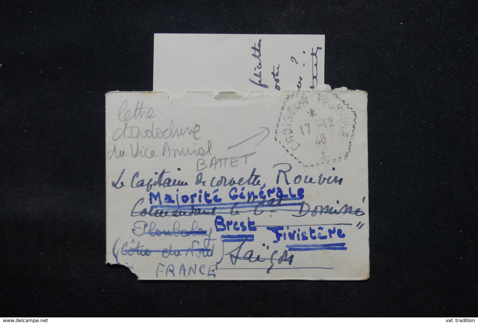 FRANCE - Enveloppe + Contenu Du Vice Amiral Battet ( En Baie D'Along ) Pour Saïgon En 1946 Et Redirigé - L 59592 - Poste Navale