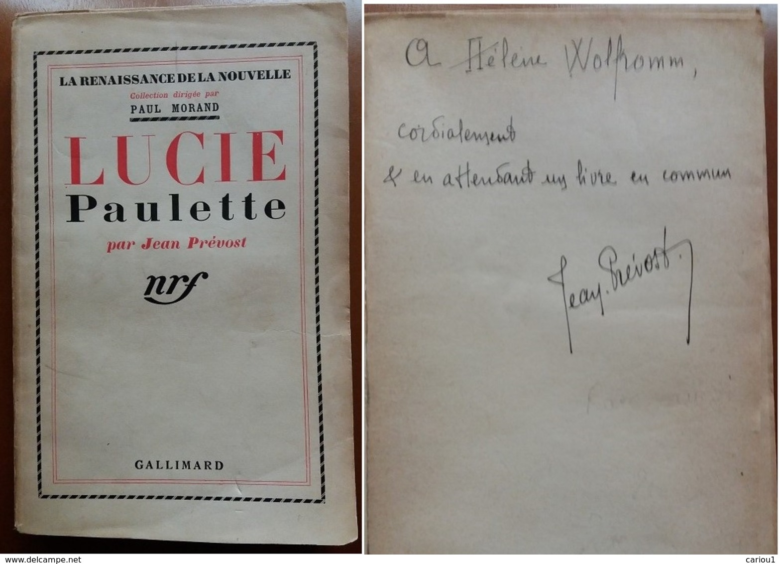C1 Jean PREVOST - LUCIE PAULETTE NRF 1935 Envoi DEDICACE Autographe SIGNED PORT INCLUS - Libros Autografiados