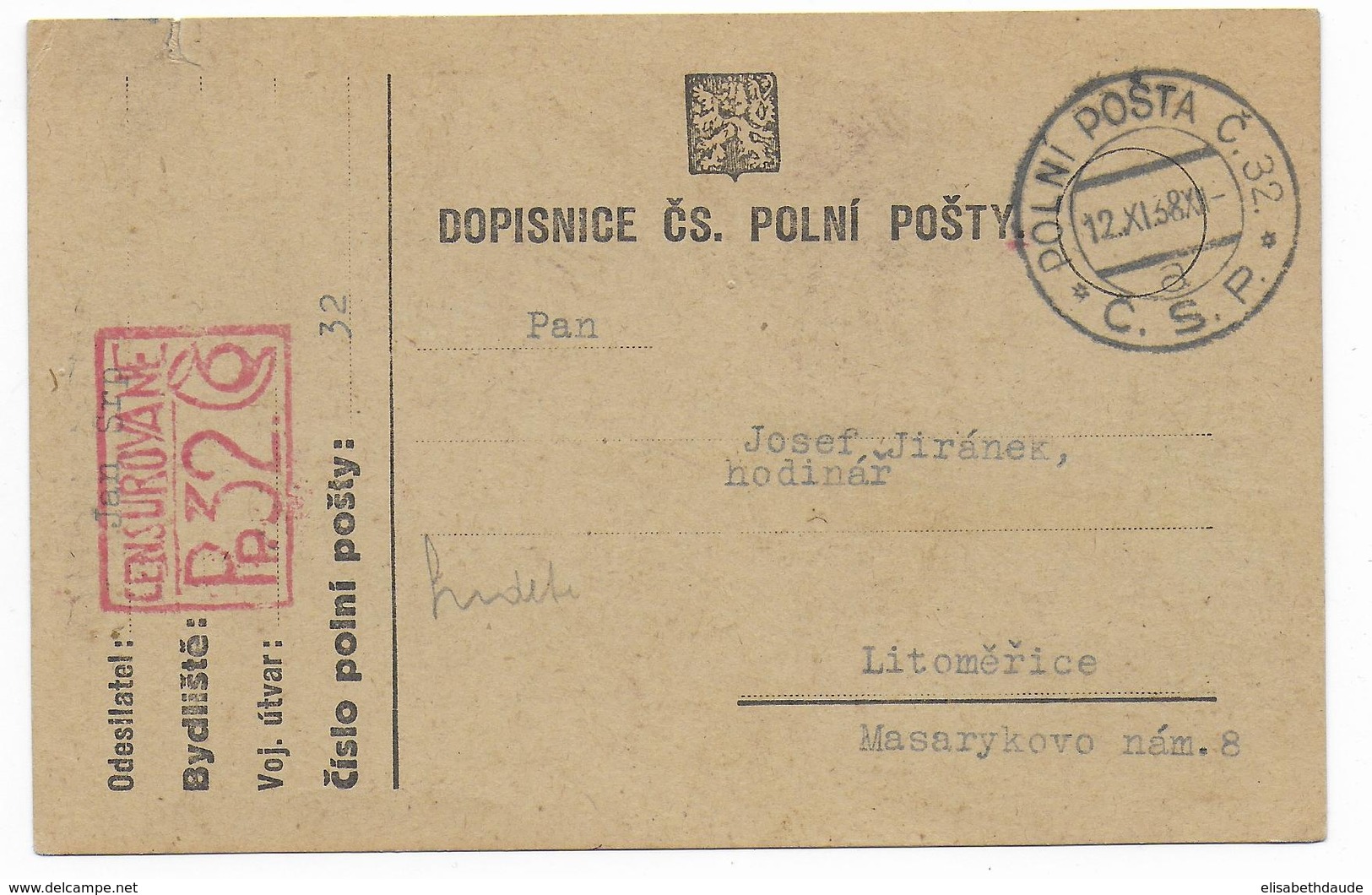 TCHECOSLOVAQUIE - 1938 - MOBILISATION APRES ANNEXION SUDETES  ! CP MILITAIRE FM POLNI POSTA 32 Avec CENSURE ROUGE ! - Storia Postale