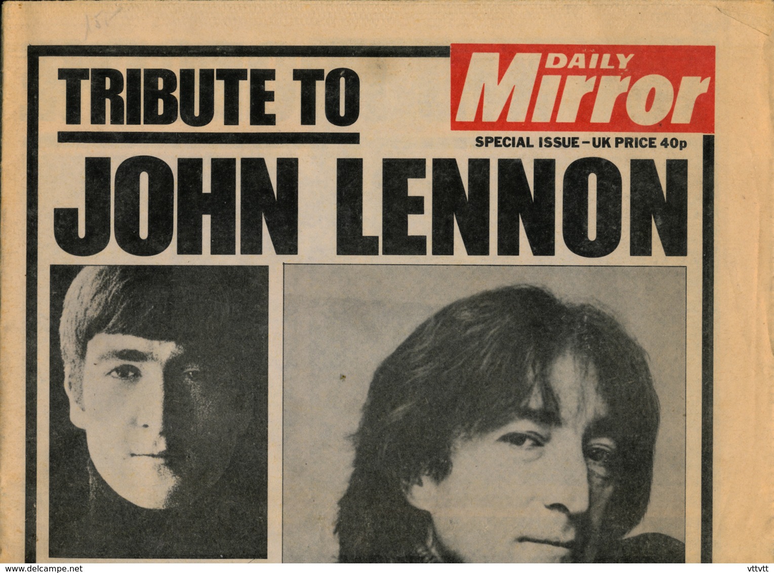 DAILY MIRROR (1981), SPECIAL ISSUE, TRIBUTE TO JOHN LENNON, HIS LIFE, HIS LOVES, HIS WORK AND HIS DEATH, THE BEATLES - Other & Unclassified